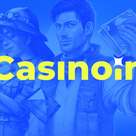 CASINOIN 🚀 नए और अनुभवी जुआरियों के लिए एक विश्वसनीय मंच