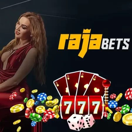 RAJA BETS 🚀 हजारों खेल आपकी उंगलियों पर